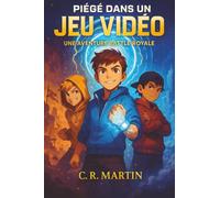 Piégé dans un jeu vidéo - Battle Royale: Roman jeunesse Dès 9 Ans | Science-fiction & Aventure