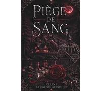 Piège de Sang