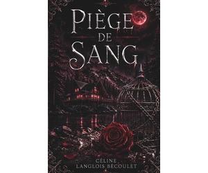 Piège de Sang