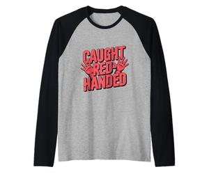 Piège drôle attrapé à la Main Rouge Obtenu piégé Meme Manche Raglan