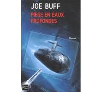 PIEGE EN EAUX PROFONDES