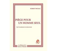 Piège pour un homme seul Robert Thomas (Auteur)