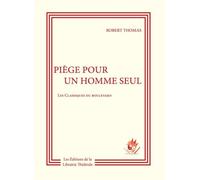 Piège Pour Un Homme Seul
