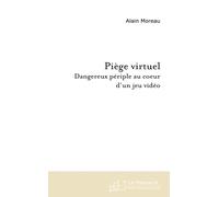 Piège virtuel : Dangereux périple au coeur d'un jeu vidéo
