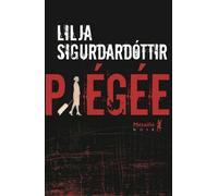Piégée - Lilja Sigurdardottir - A.m. Metailie - broché - Roman