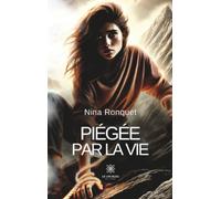 Piégée par la vie