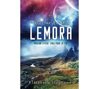 Piégée par le Chef de Lemora : Passion Xiveri, T6