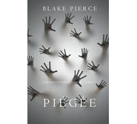 Piégée ( Une Enquête de Riley Paige - Tome 13)