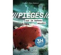 Piégés dans le bateau maudit Hubert Ben Kemoun (Auteur)