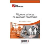 Pièges et astuces de la clause bénéficiaire Nadia Hadj-Chaïb Candeille (Auteur)