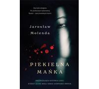 Piekielna Mańka - Jarosław Molenda (Krimi-Literatur auf Polnisch)