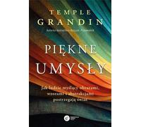 Piękne umysły - Temple Grandin (guide en polonais)