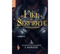 Piel de Serpiente: Parte 3: Una aventura de dragones y fantasía oscura