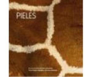 Pieles - Emmanuele Tchoukriel , Virginie Aladjidi , Caroline Pellisier Emmanuele Tchoukriel , Virginie Aladjidi , Caroline Pellisier (Auteur)