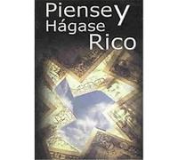 Piense Y Hágase Rico