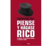 Piense Y Hágase Rico - Napoleon Hill Napoleon Hill (Auteur)