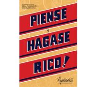 Piense y hágase rico! / Think and Grow Rich