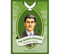 Pier Giorgio Frassati - Bénédicte Delelis - Emmanuel Eds De L' - broché - Document jeunesse