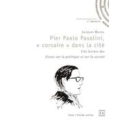 Pier Paolo Pasolini, corsaire" dans la cité"