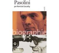 Pier Paolo Pasolini René de Ceccatty (Auteur)