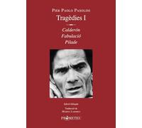Pier Paolo Pasolini. Tragèdies I