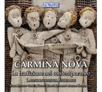 Latinobalcanica Ensemble – Carmina Nova