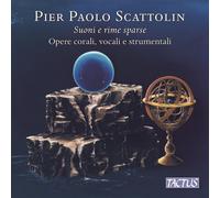 Pier Paolo Scattolin – Portrait du compositeur: Kaceli, Troilo, Lorenzoni, Quero, Scattolin – CD