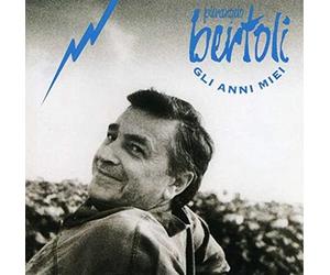 Pierangelo Bertoli - Gli Anni Miei [Import]