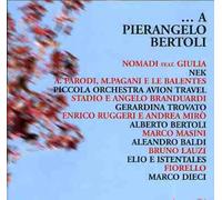 Pierangelo Bertoli - Tribute a Pierangelo Bertoli