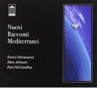 Pieranunzi Enrico - Nuovi Racconti Mediterranei [Import]