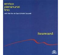 Pieranunzi, Enrico -Trio- - Seaward