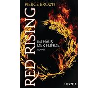 Pierce Brown Bern Red Rising - Im Haus der Feinde: Roman (Red-Rising-Rei (Poche)