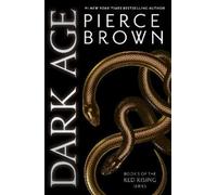 Pierce Brown Dark Age (Poche) Red Rising Series