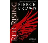 Pierce Brown Red Rising (Poche) Red Rising Series