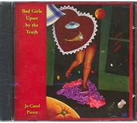 Pierce, Jo Carol - Bad Girls Upset By the