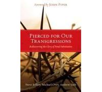 Pierced For Our Transgressions