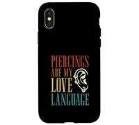 Piercings are My Love Language Piercing pour Le Corps Coque pour iPhone X/XS