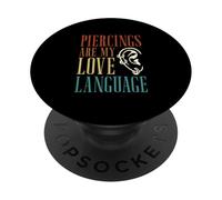 Piercings are My Love Language Piercing pour Le Corps PopSockets PopGrip Adhésif