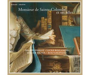 Pierlot Philippe - Monsieur de Sainte-Colombe et Ses Filles