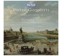 Pierluigi Mencattini - Giannotti: 12 Sonate Per Violino Solo, Op. 1 [Compact Discs]
