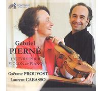 Pierné, Gabriel : l'Oeuvre pour Violon & Piano