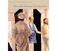 Piero Della Francesca: The Flagellation