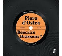Piero d'Ostra. Réécrire Brassens ?