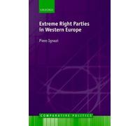 Piero Ignazi Extreme Right Parties in Western Europe (Poche)
