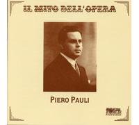Piero Pauli - Il Mito dell'Opera