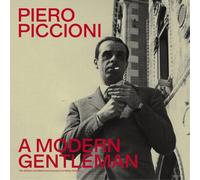 Piero Piccioni – A Modern Gentleman – The Refined And Bittersweet Sound Of An Italian Maestro – CD