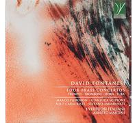 Pierobon-Scipioni-Caracristi-Ammannati-Martini - Fontanesi: Four Brass Concertos [Import]