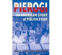 Pierogi: An American Story of Polish Food