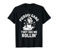Pierogi Gang Ils me voient Rollin T-Shirt