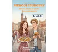 PIEROGI I BURGERY: Polish love story for beginners level A2